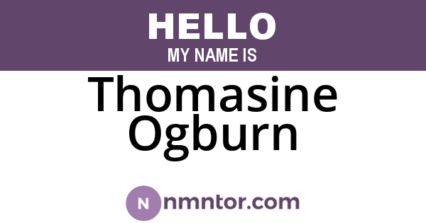 Thomasine Ogburn