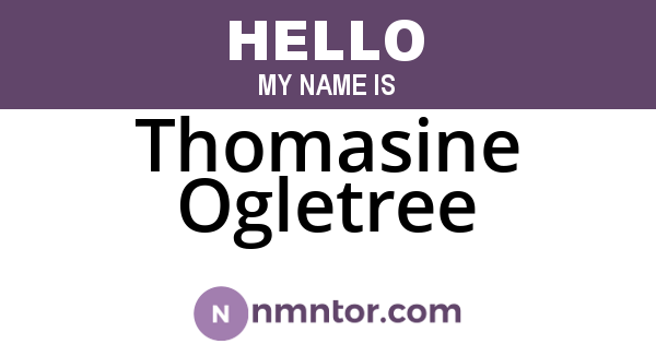 Thomasine Ogletree