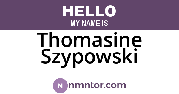 Thomasine Szypowski