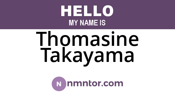 Thomasine Takayama