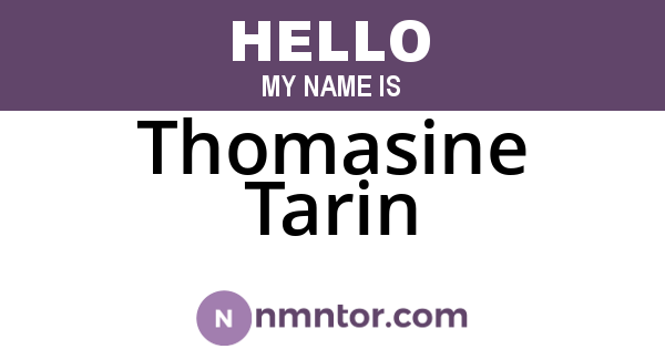 Thomasine Tarin
