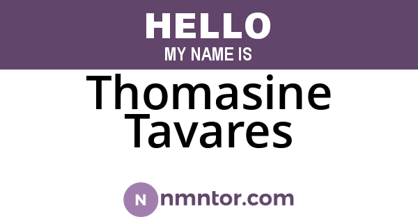 Thomasine Tavares