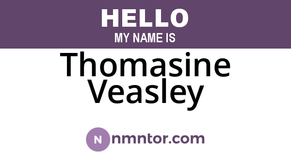 Thomasine Veasley