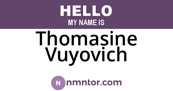 Thomasine Vuyovich