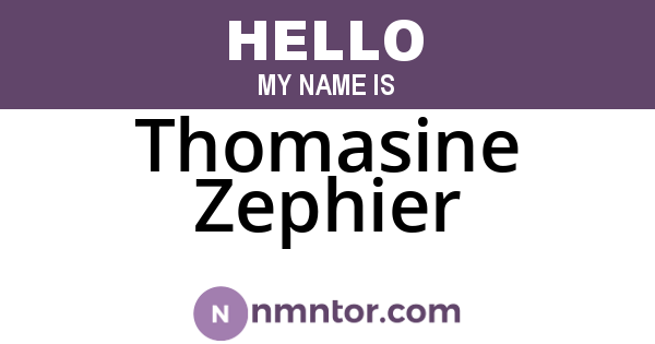 Thomasine Zephier