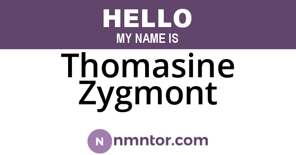 Thomasine Zygmont