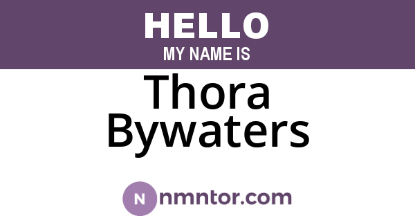 Thora Bywaters