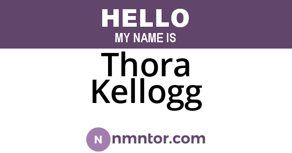 Thora Kellogg