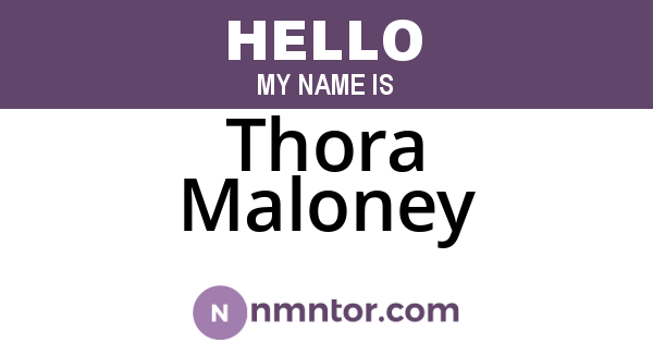 Thora Maloney