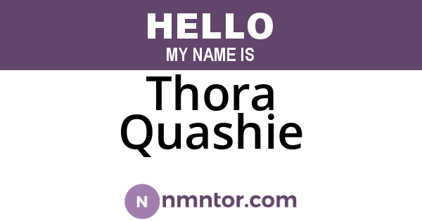 Thora Quashie