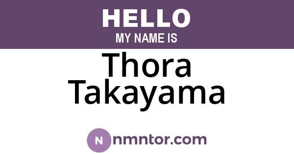 Thora Takayama