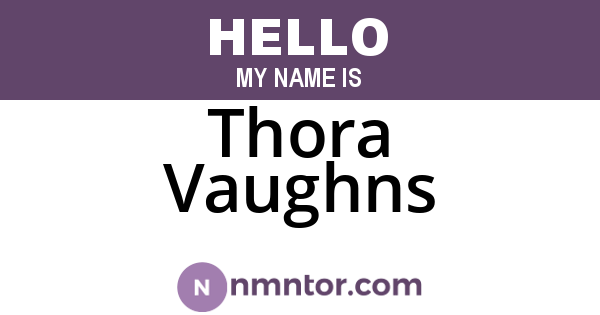 Thora Vaughns
