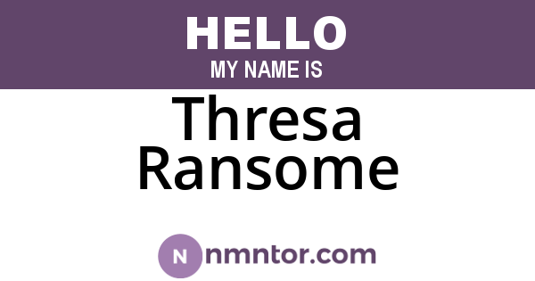 Thresa Ransome