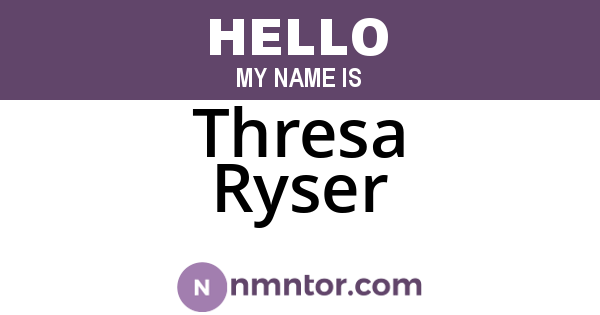 Thresa Ryser