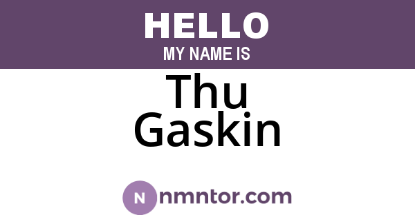 Thu Gaskin