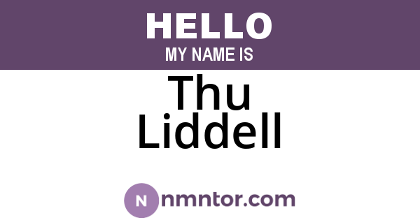 Thu Liddell