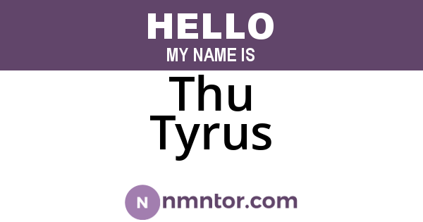 Thu Tyrus