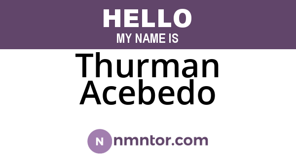 Thurman Acebedo