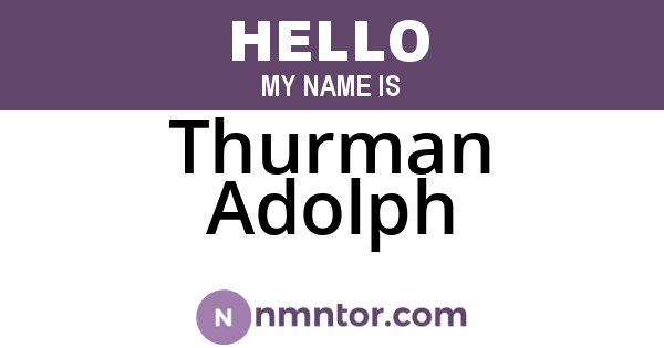 Thurman Adolph
