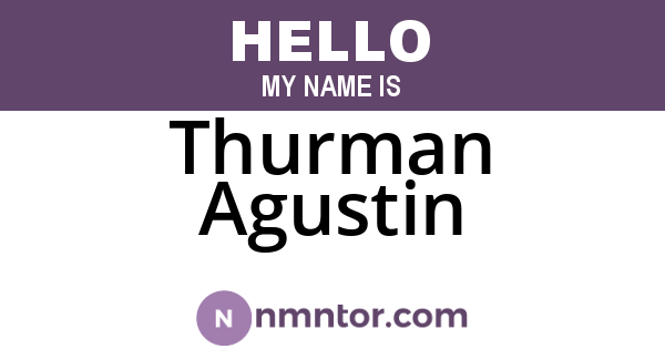 Thurman Agustin