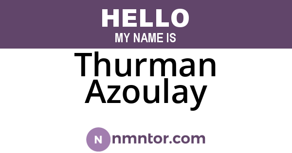 Thurman Azoulay