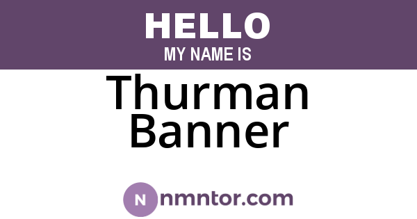 Thurman Banner