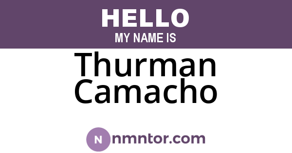 Thurman Camacho