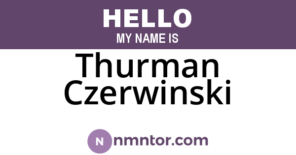 Thurman Czerwinski