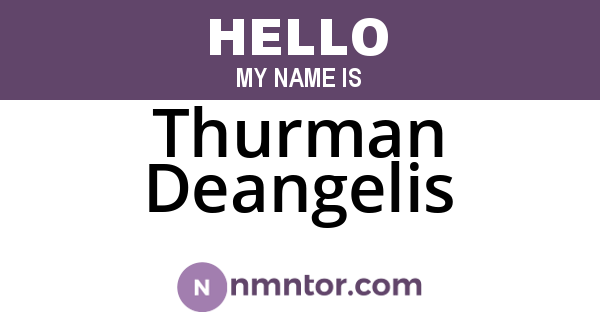 Thurman Deangelis