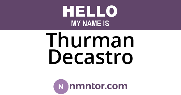 Thurman Decastro