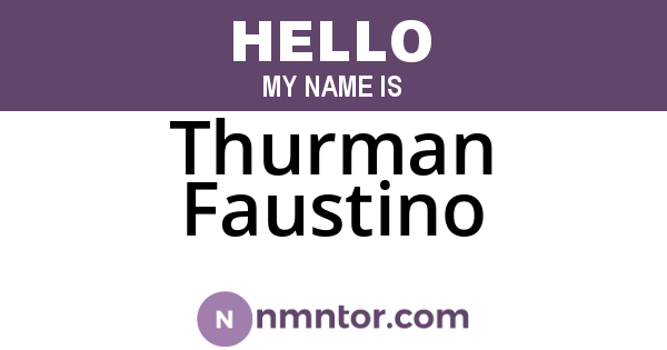 Thurman Faustino
