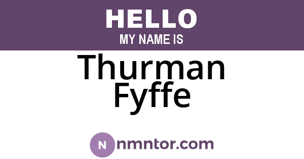 Thurman Fyffe