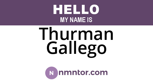Thurman Gallego