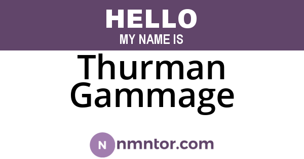 Thurman Gammage