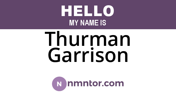 Thurman Garrison