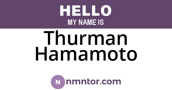 Thurman Hamamoto