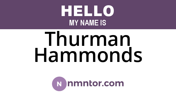Thurman Hammonds