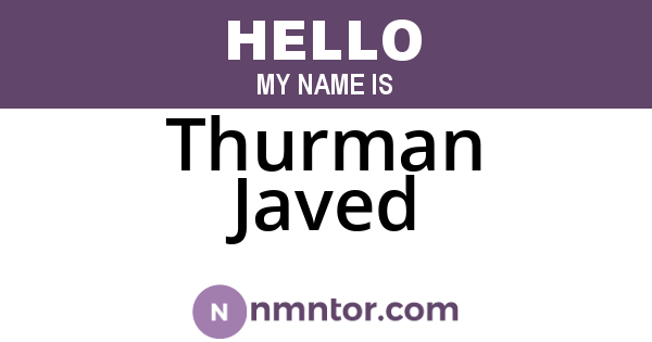 Thurman Javed