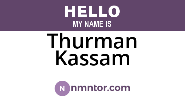 Thurman Kassam