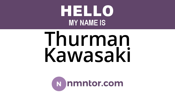 Thurman Kawasaki