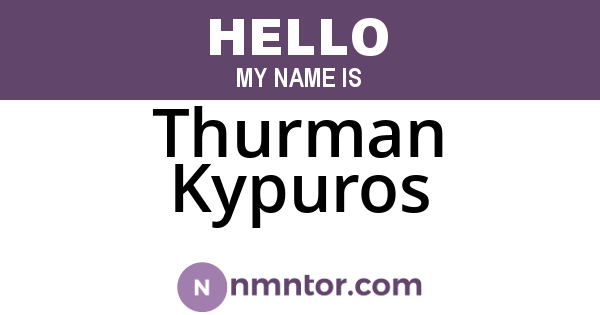 Thurman Kypuros