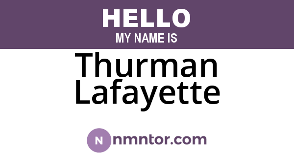 Thurman Lafayette