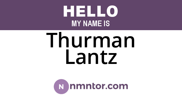 Thurman Lantz