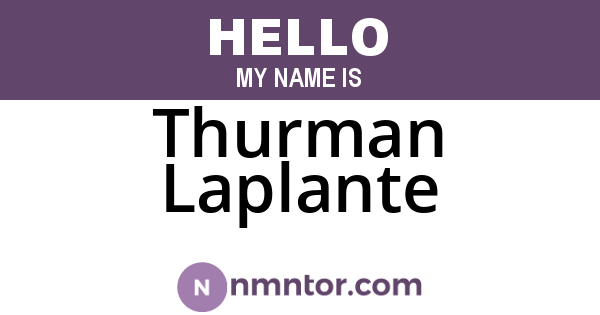 Thurman Laplante