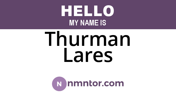 Thurman Lares
