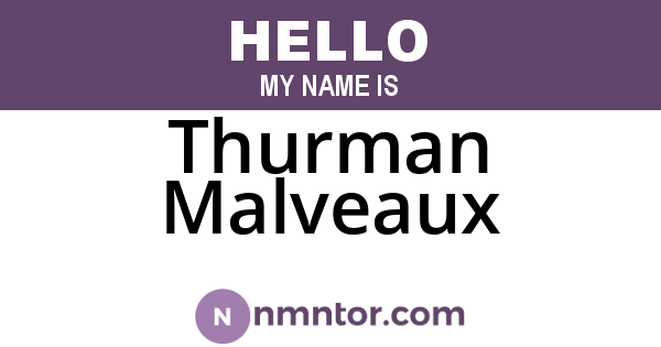Thurman Malveaux