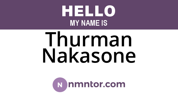 Thurman Nakasone