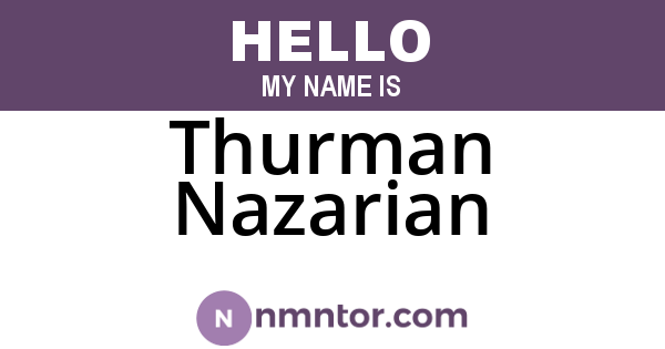Thurman Nazarian