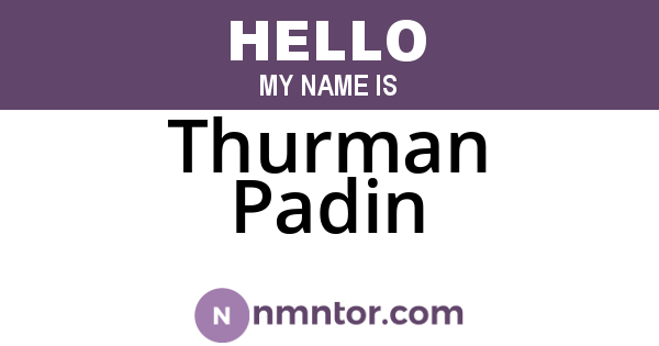 Thurman Padin