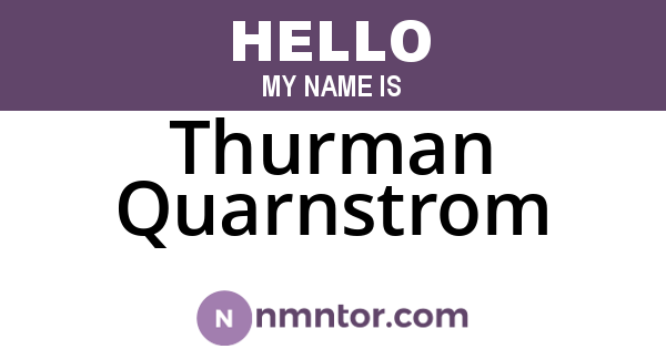 Thurman Quarnstrom